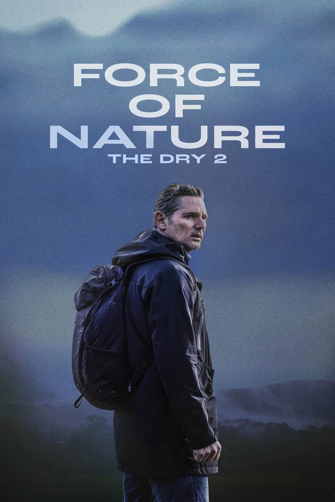 โปสเตอร์ Force of Nature: The Dry 2