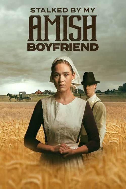โปสเตอร์ ถูกแฟนหนุ่มอามิชสะกดรอย