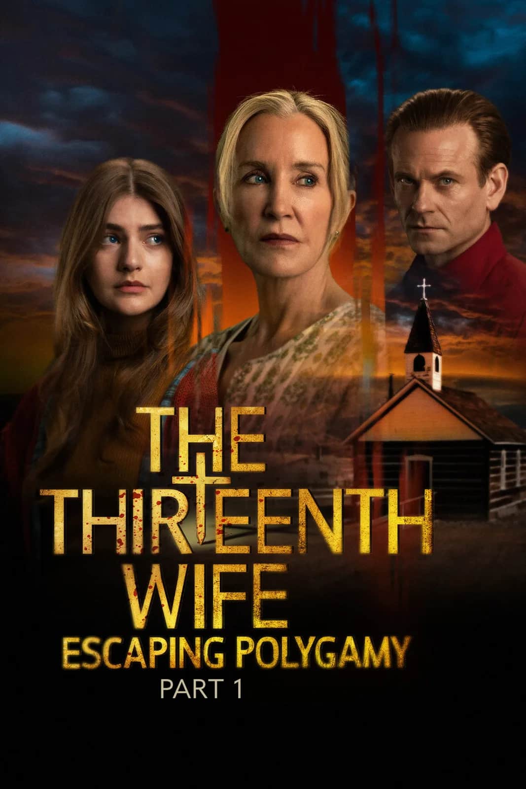 The Thirteenth Wife Escaping Polygamy poster