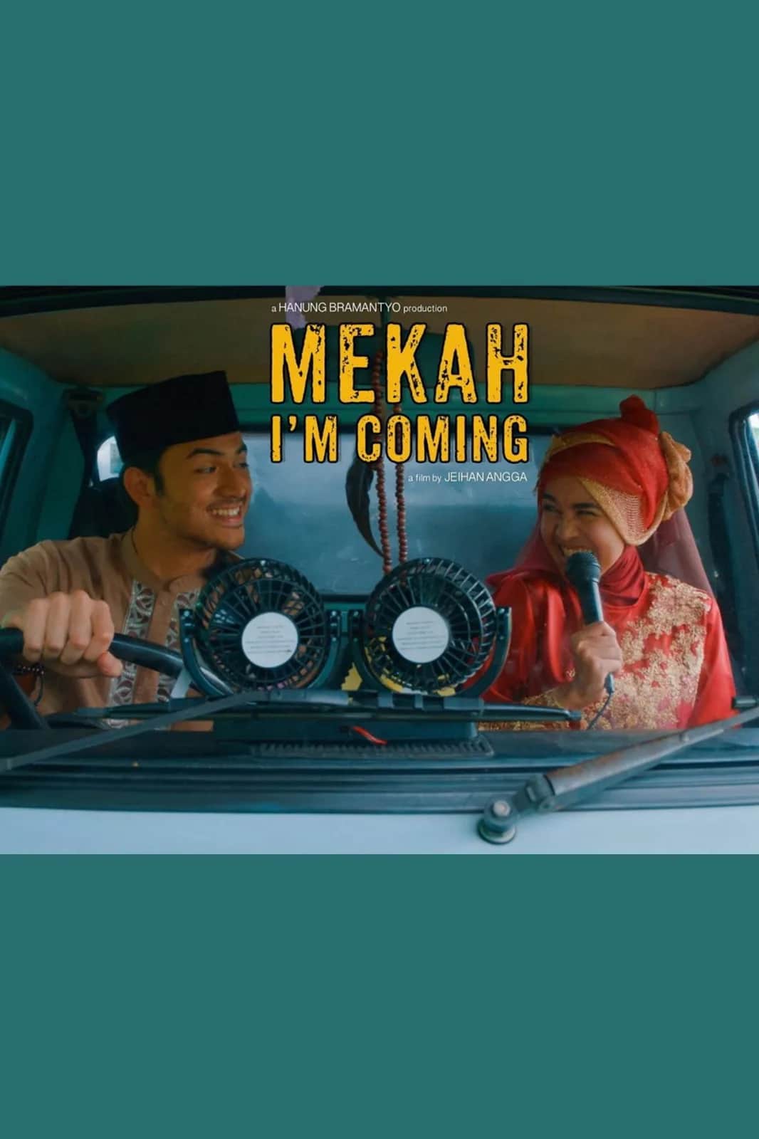 Mekah I'm Coming poster