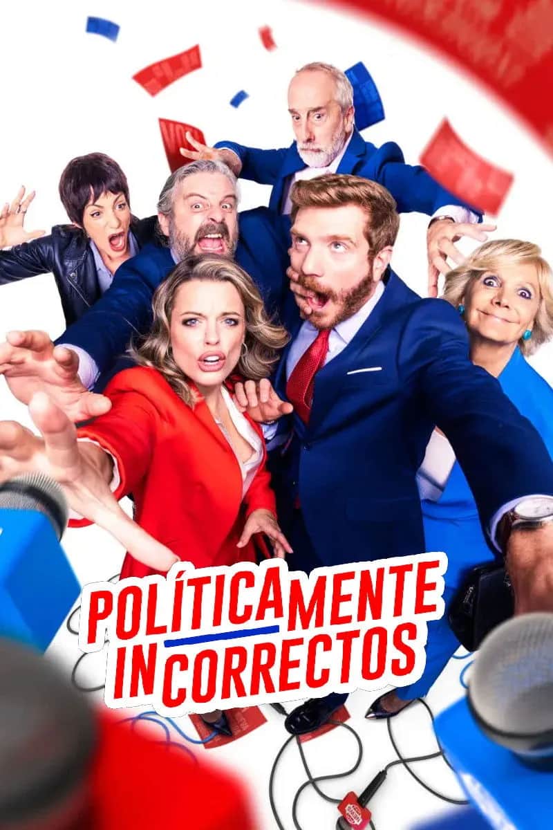 Politicamente Incorrectos poster