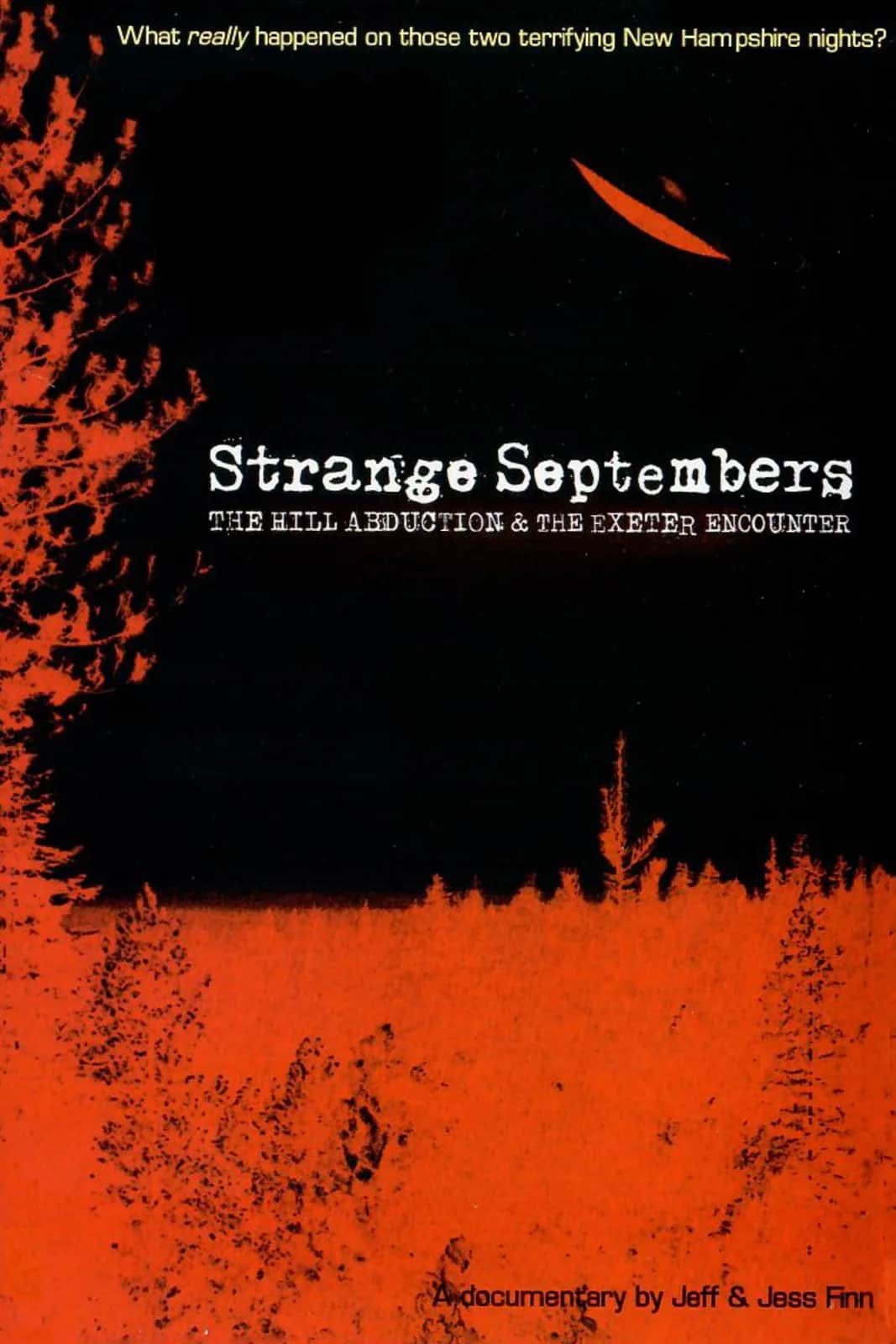 Strange Septembers: The Hill Abduction & the Exeter Encounter poster