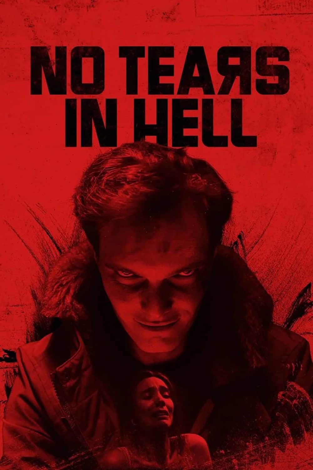 No Tears in Hell poster
